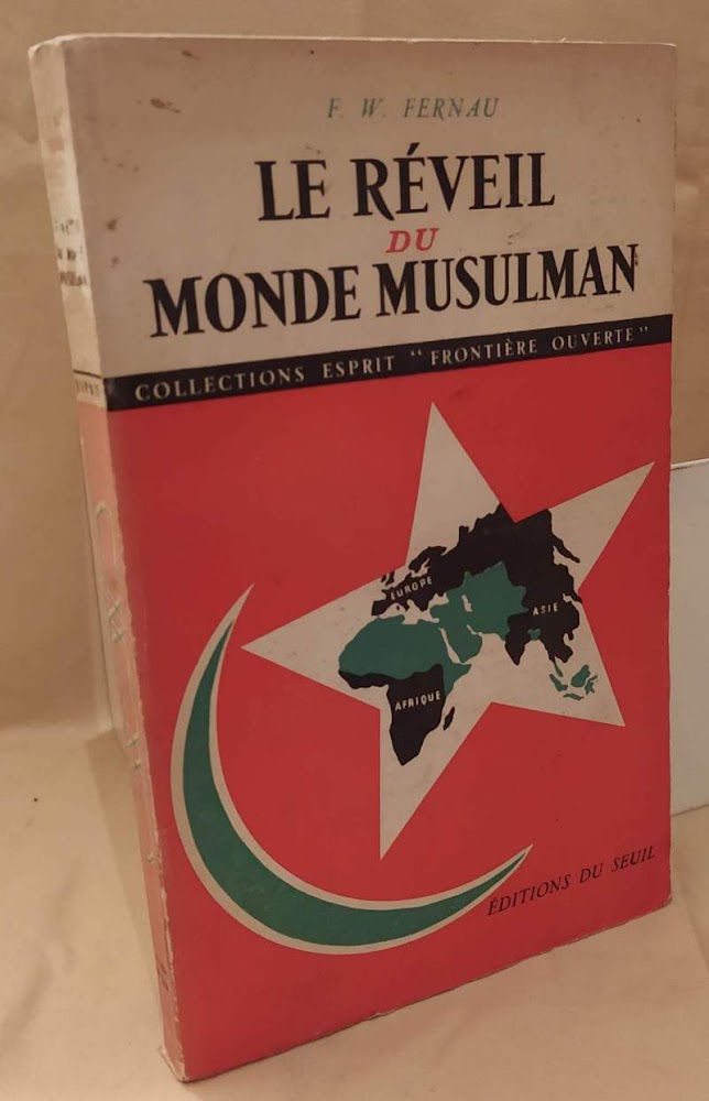 LE REVEIL DU MONDE MUSULMAN (1957)