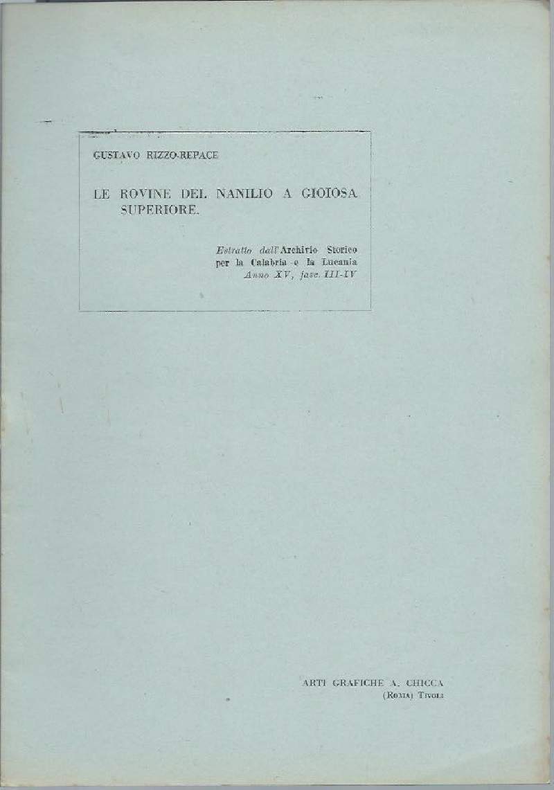 LE ROVINE DEL NANILO A GIOIOSA SUPERIORE