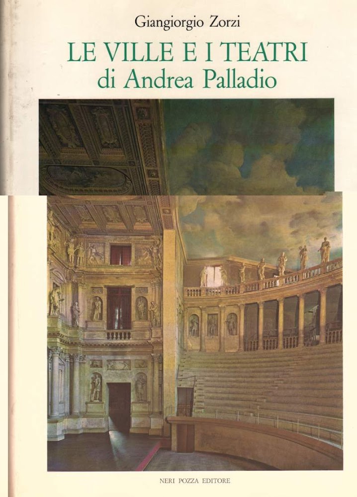 LE VILLE E I TEATRI DI ANDREA PALLADIO (1968)