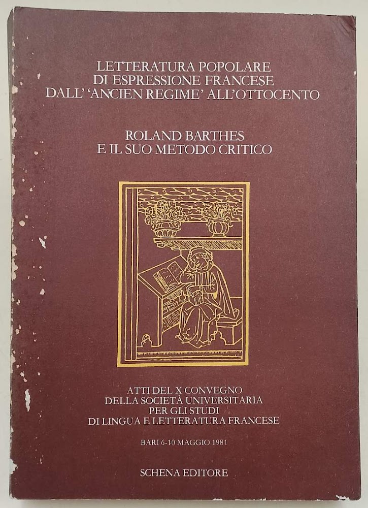 LETTERATURA POPOLARE DI ESPRESSIONE FRANCESE ALL'ANCIEN REGIME ALL'OTTOCENTO-ROLAND BARTHES E …