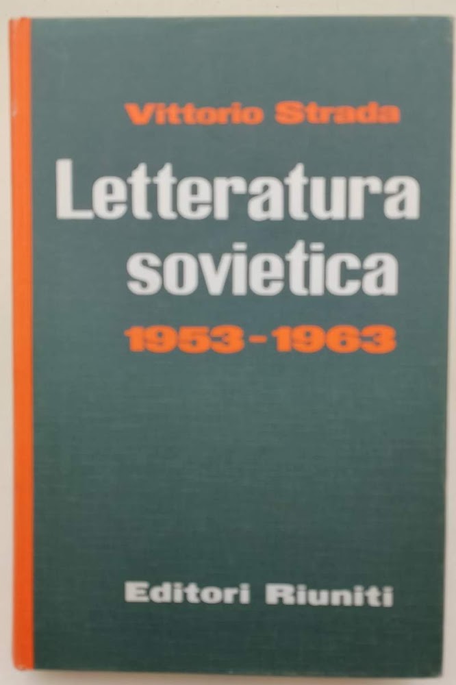 LETTERATURA SOVIETICA 1953-1963 (1964)