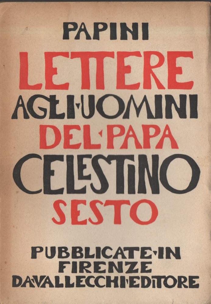 LETTERE AGLI UOMINI DEL PAPA CELESTINO SESTO (1946)