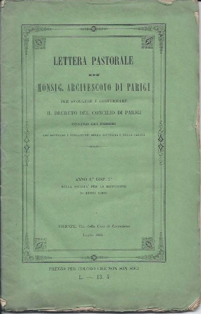 LETTRA PASTORALE DI MONSIG. ARCIVESCOVO DI PARIGI PER SVOLGERE E …