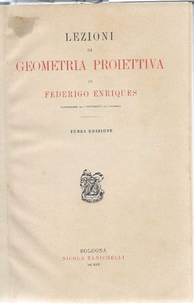 LEZIONI DI GEOMETRIA PROIETTIVA (1908)