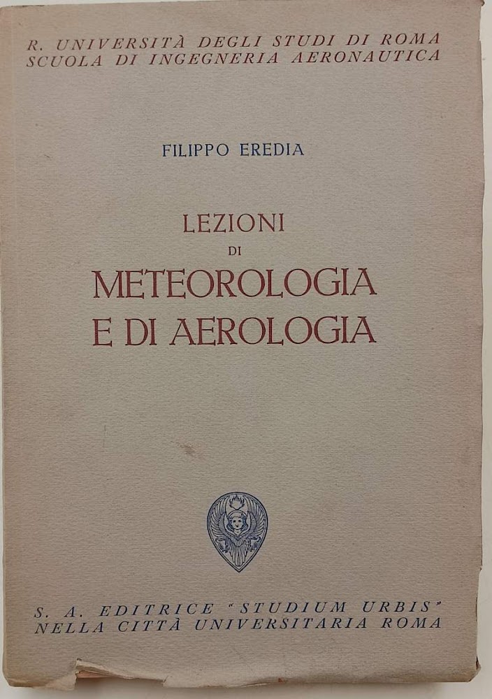 LEZIONI DI METEOROLOGIA E DI AEROLOGIA(1941)
