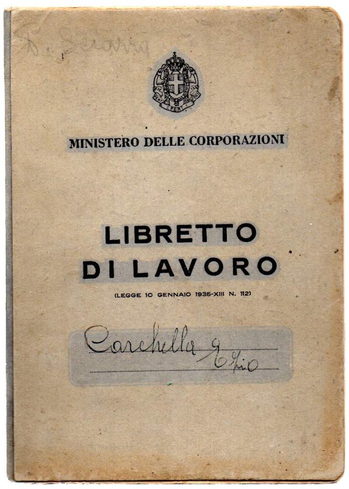 LIBRETTO DI LAVORO ( Ministero delle Corporazioni )