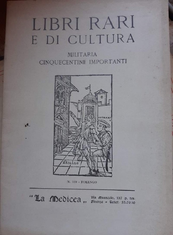 LIBRI RARI E DI CULTURA- MILITARIA, CINQUECENTINE IMPORTANTI