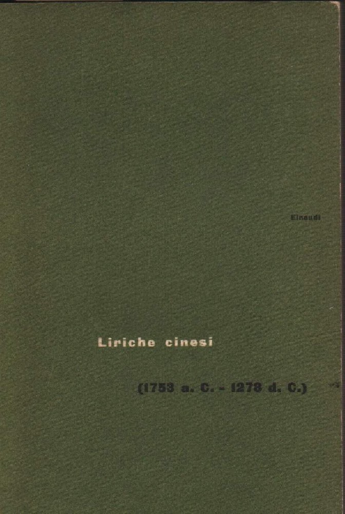 LIRICHE CINESI (1753 a.c. - 1278 d.c.) (1953)