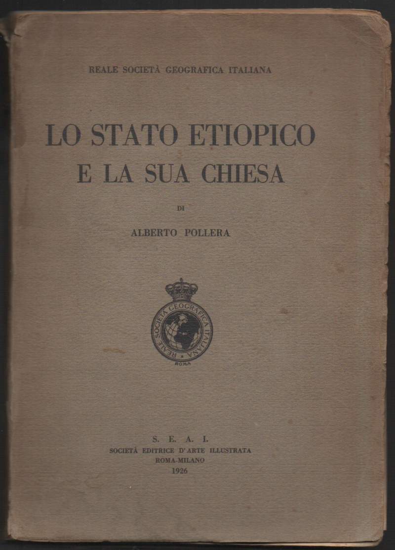 LO STATO ETIOPICO E LA SUA CHIESA (1926)