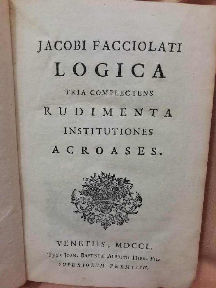 LOGICA tria complectens Rudimenta Institutions Acroases (1750)