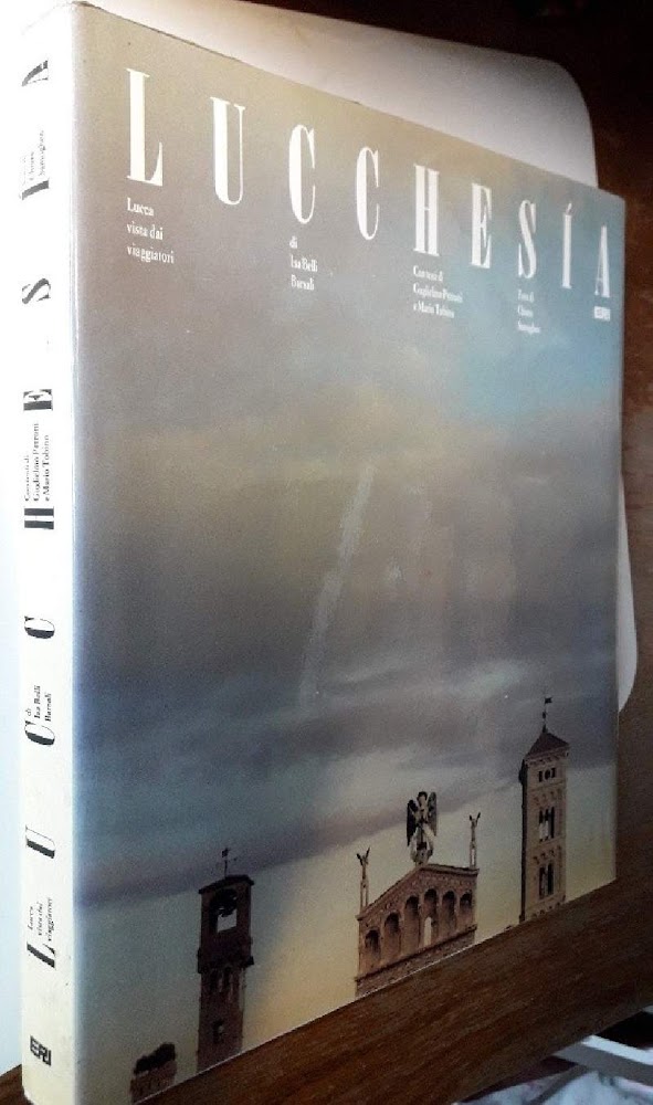 LUCCHESIA(-LUCCA VISTA DAI VIAGGIATORI)(1986)