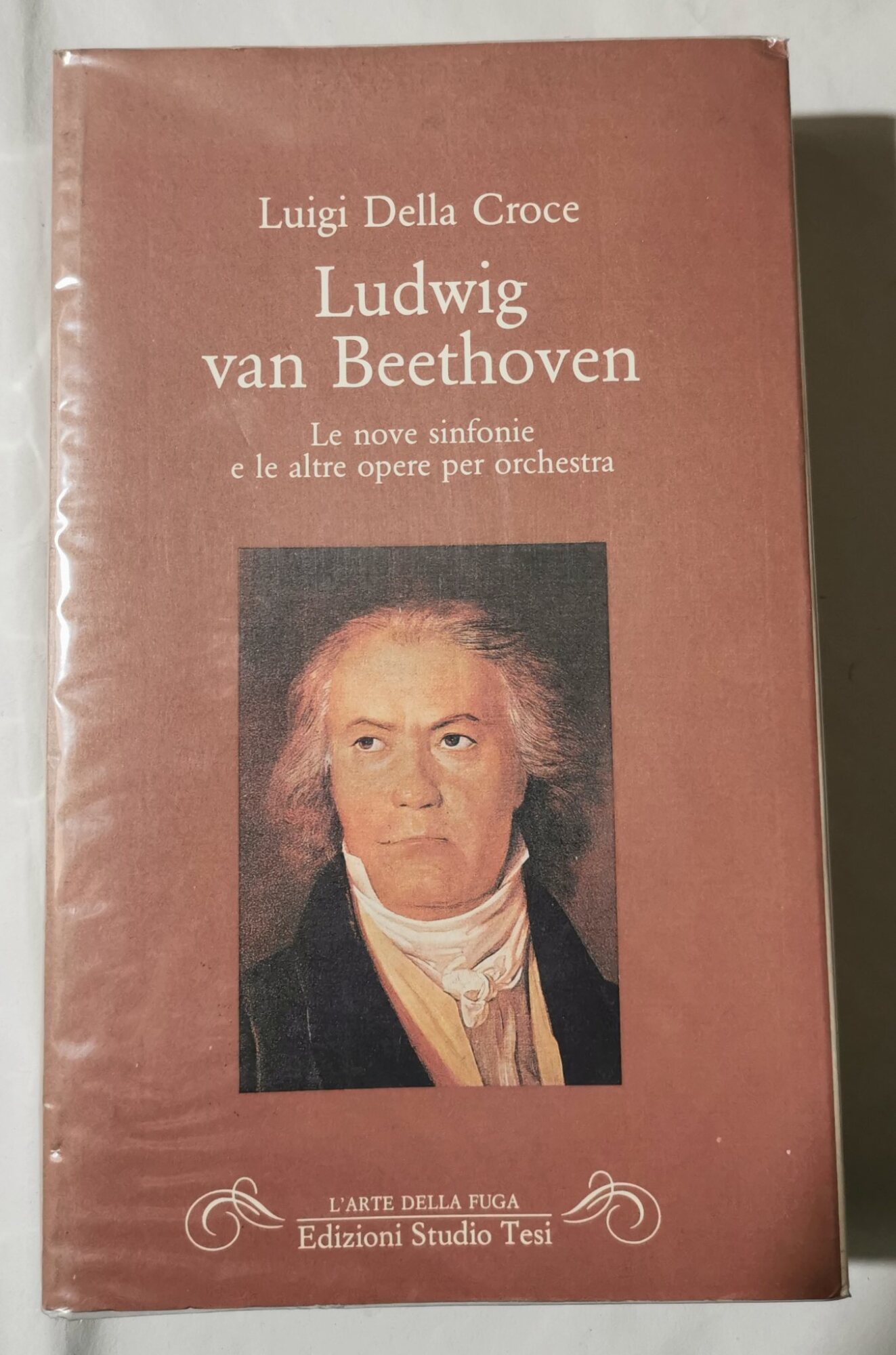 Ludwig van Beethoven. Le nove sinfonie e le altre opere …