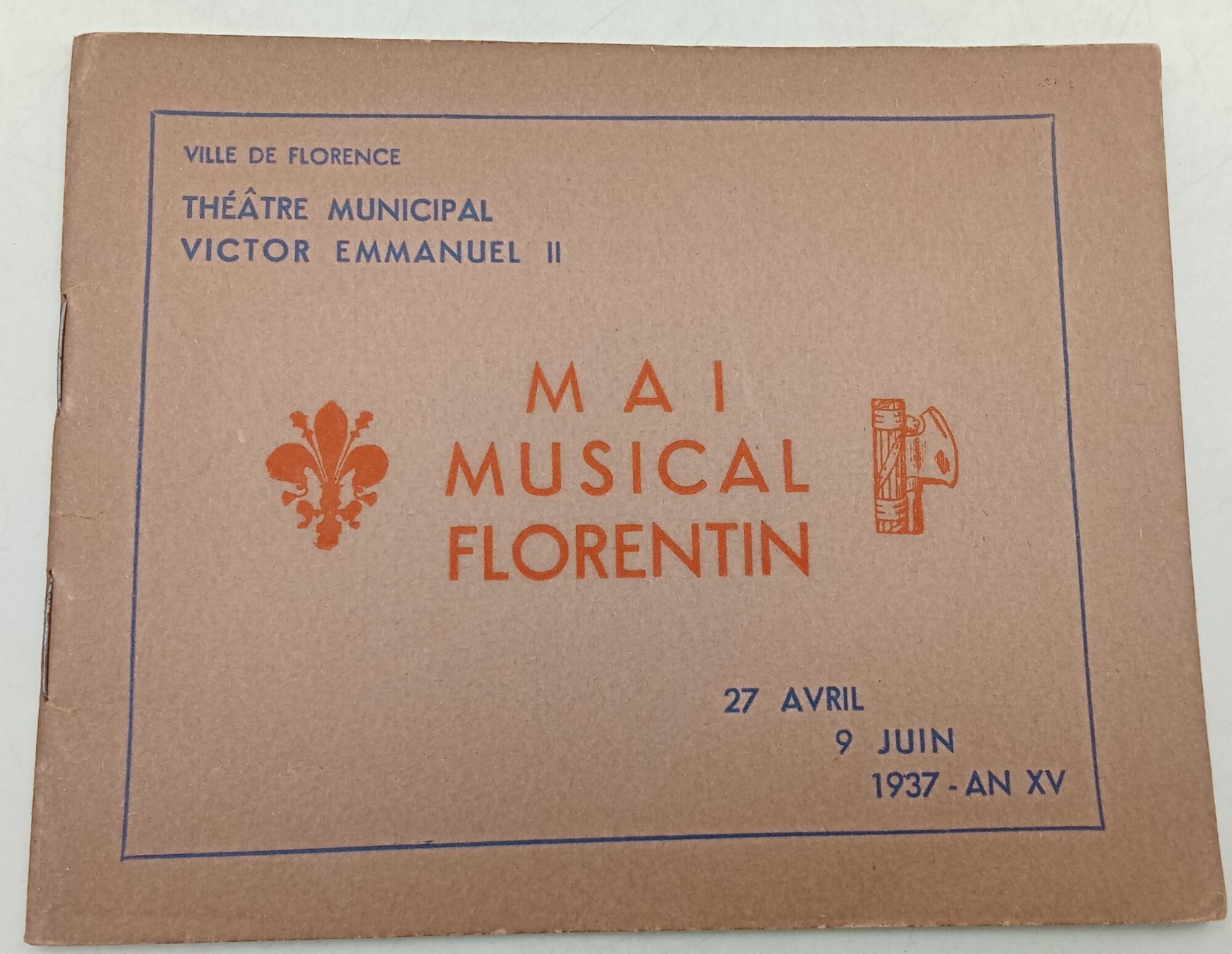 Mai Musical Florentin 27 avril-9 juin, 1937 - An XV