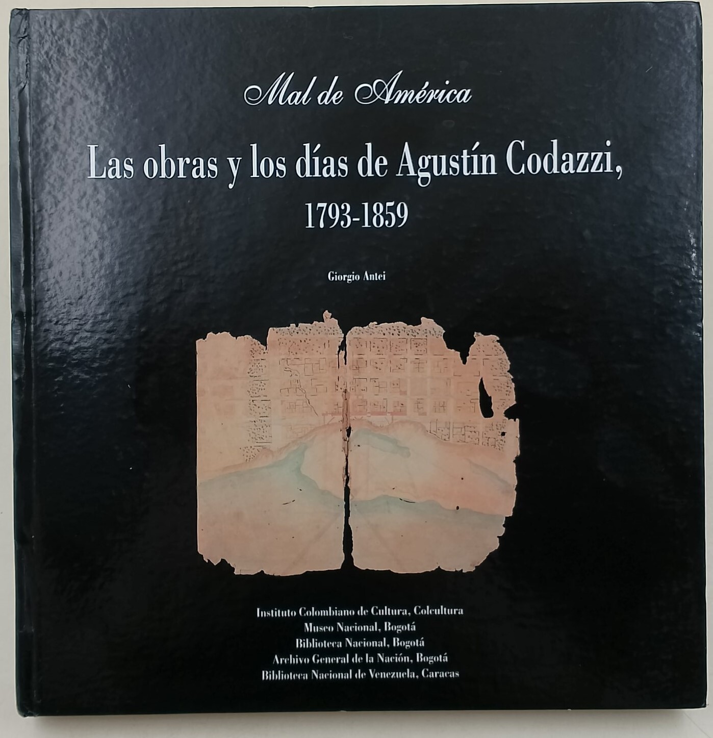 Mal de America- Las Obras y los dias de Augustin …