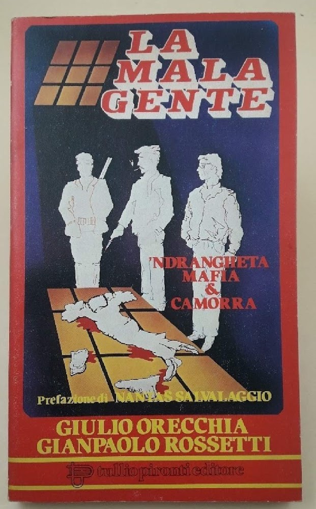MALAGENTE-'NDRANGHETA, MAFIA &amp; CAMORRA( 1982)