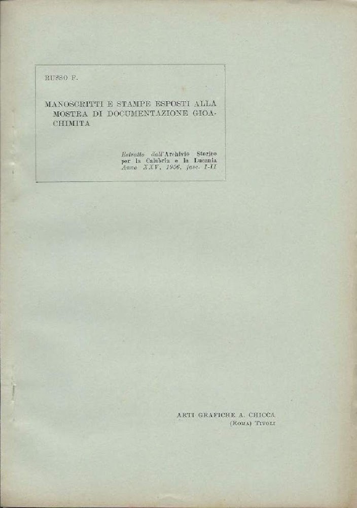 MANOSCRITTI E STAMPE ESPOSTI ALLA MOSTRA DI DOCUMENTAZIONE GIOACHIMITA (1956)