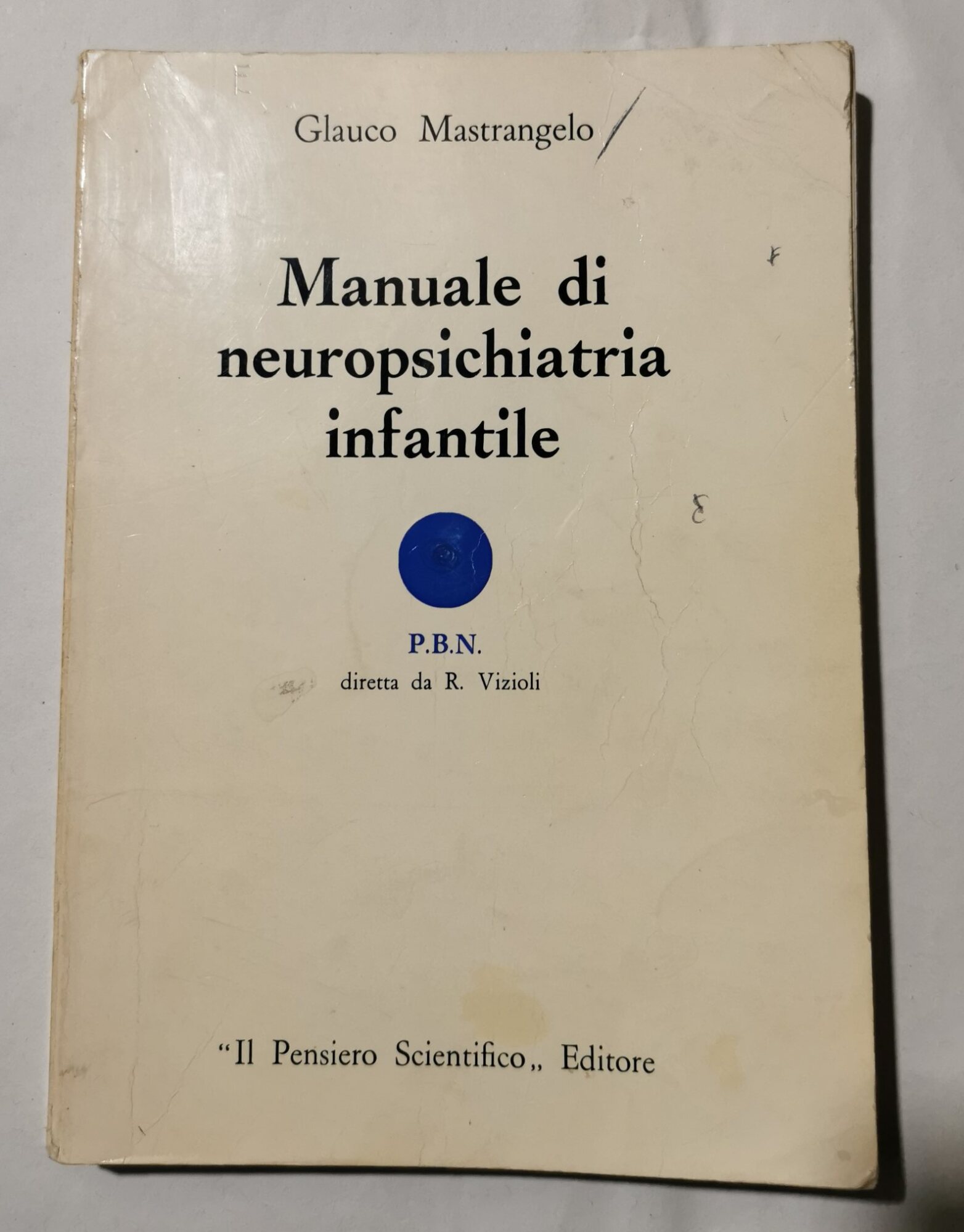 Manuale di neurospichiatria infantile