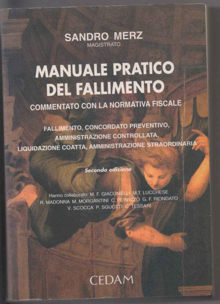 MANUALE PRATICO DEL FALLIMENTO commentato con la normativa fiscale (1996)