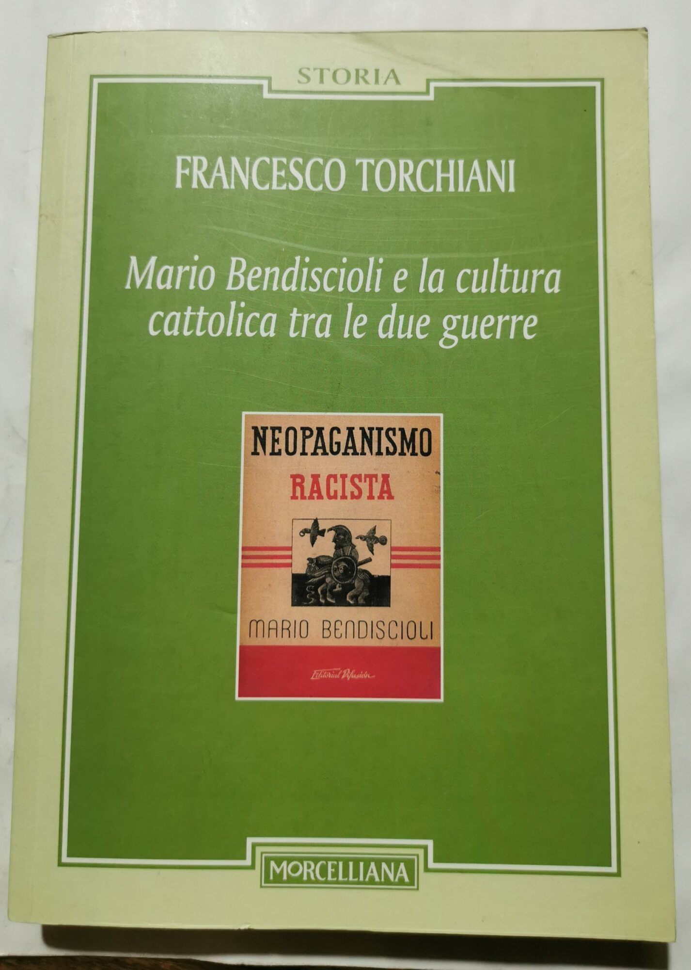 Mario Bendiscioli e la cultura cattolica tra le due guerre