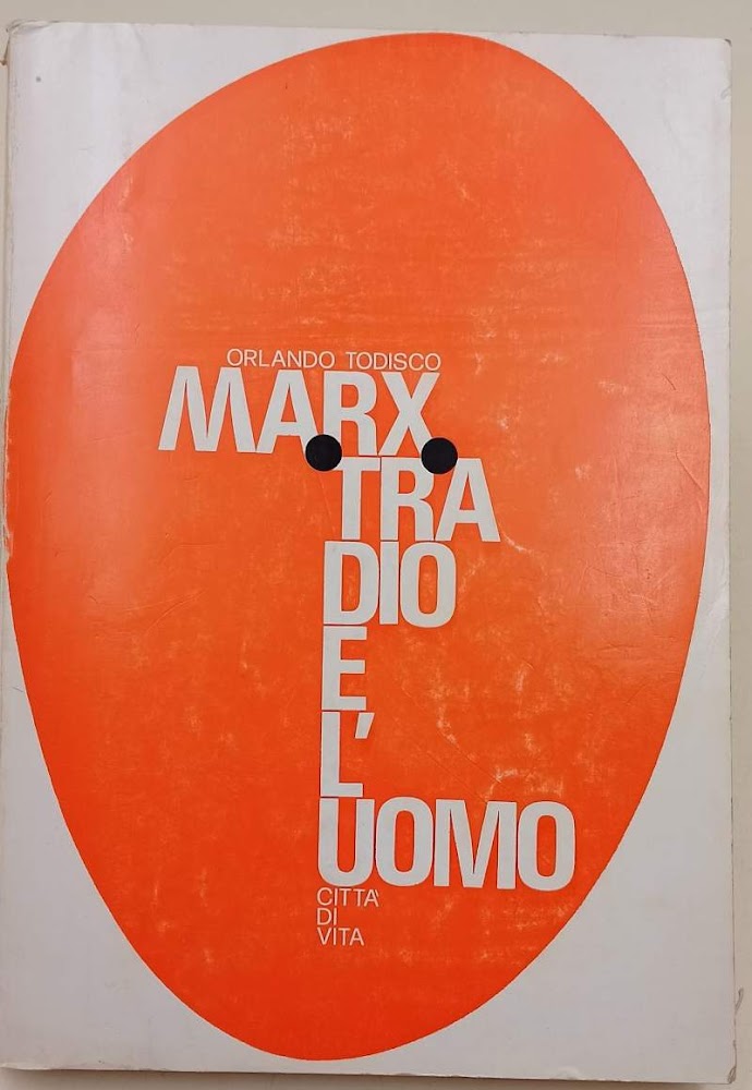 MARX TRA DIO E L'UOMO(1974)
