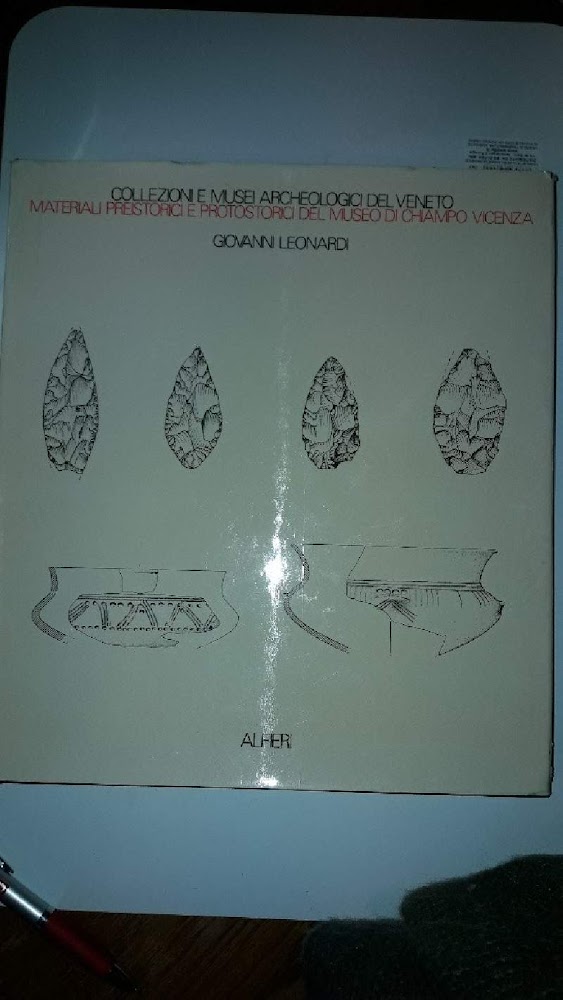 MATERIALI PREISTORICI E PROTOSTORICI DEL MUSEO DI CHIAMPO VICENZA(1973)