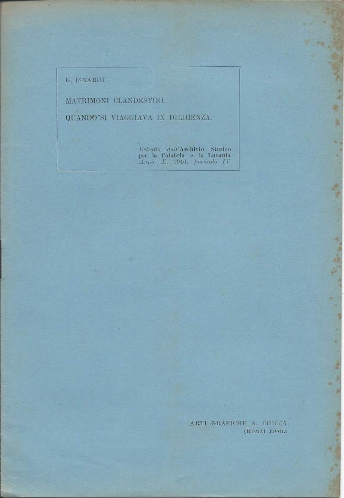 MATRIMONI CLANDESTINI. QUANDO SI VIAGGIAVA IN DILIGENZA (1940)
