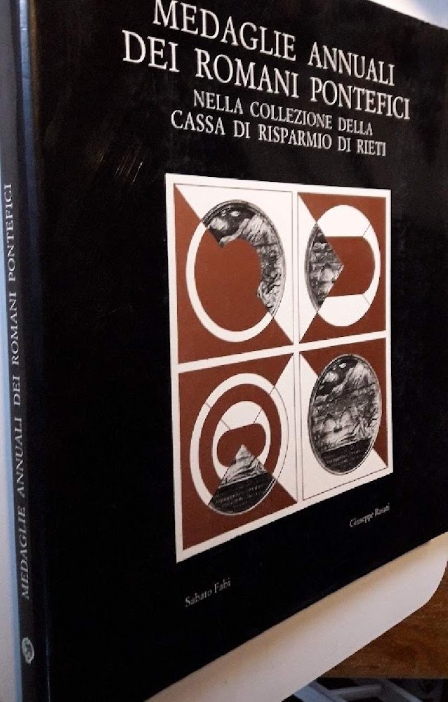 MEDAGLIE ANNUALI DEI ROMANI PONTEFICI NELLA COLLEZIONE DELLA CASSA DI …
