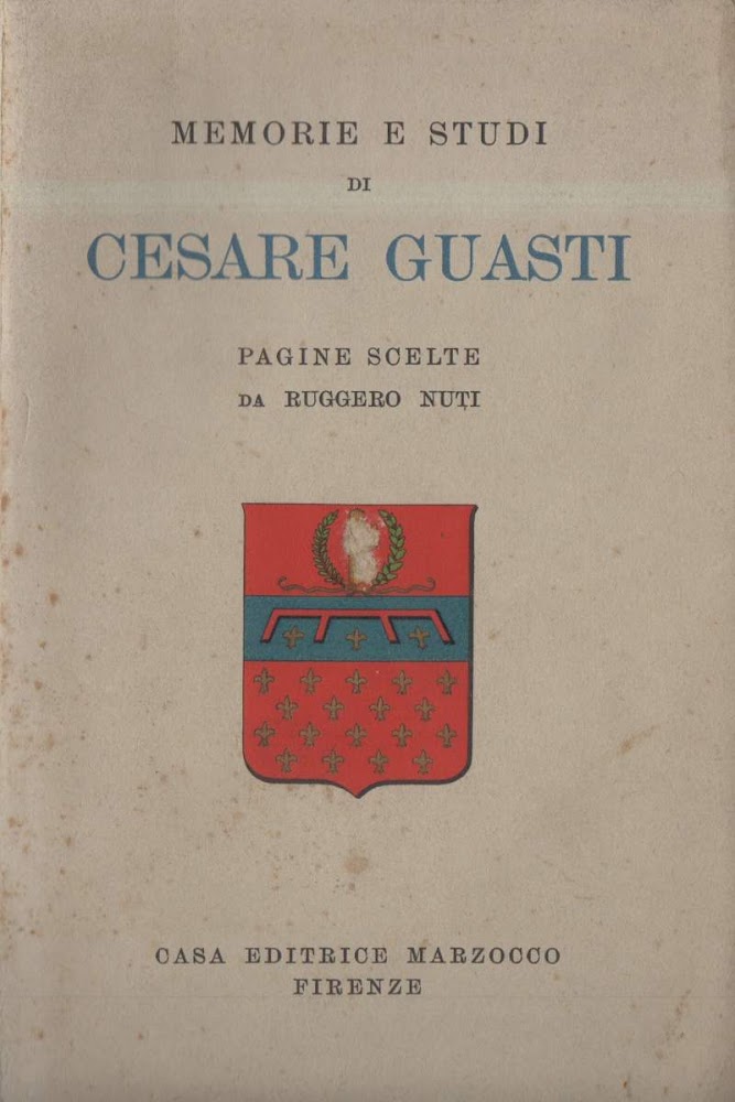 MEMORIE E STUDI DI CESARE GUASTI (1939)