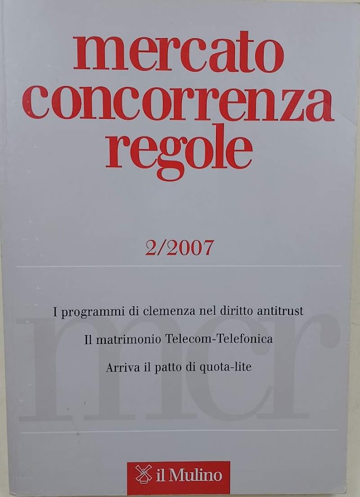MERCATO CONCORRENZA REGOLE 2/2007