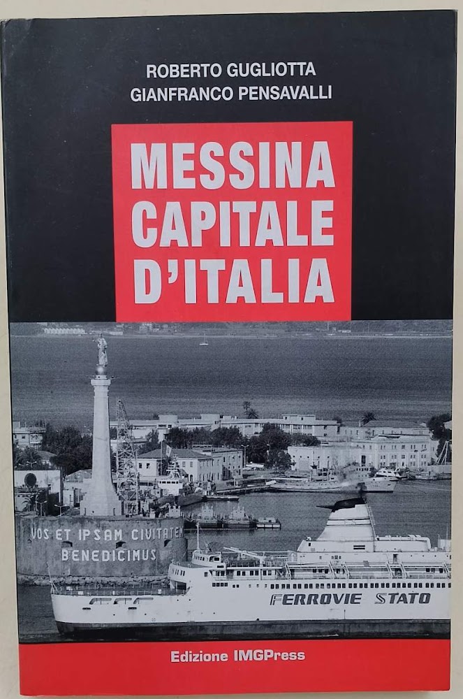 MESSINA CAPITALE D'ITALIA(2004)