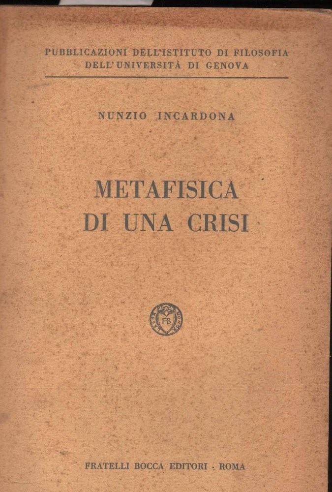 METAFISICA DI UNA CRISI (1955)