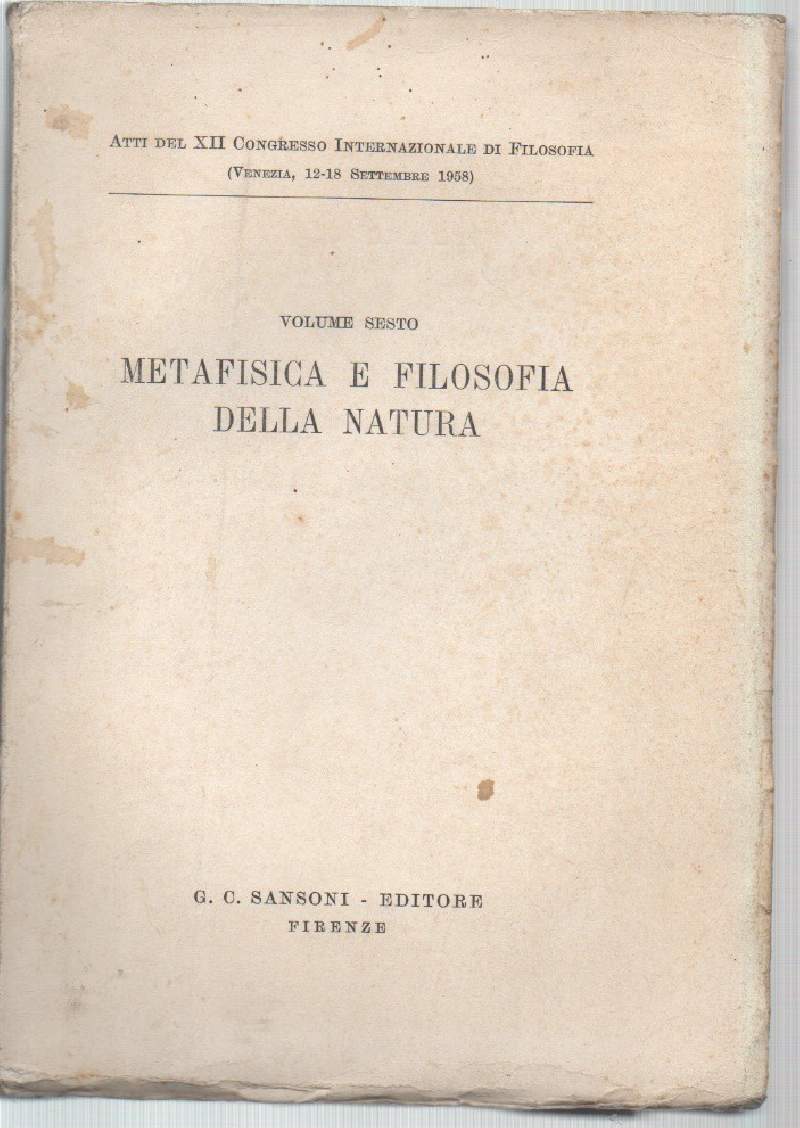 METAFISICA E FILOSOFIA DELLA NATURA