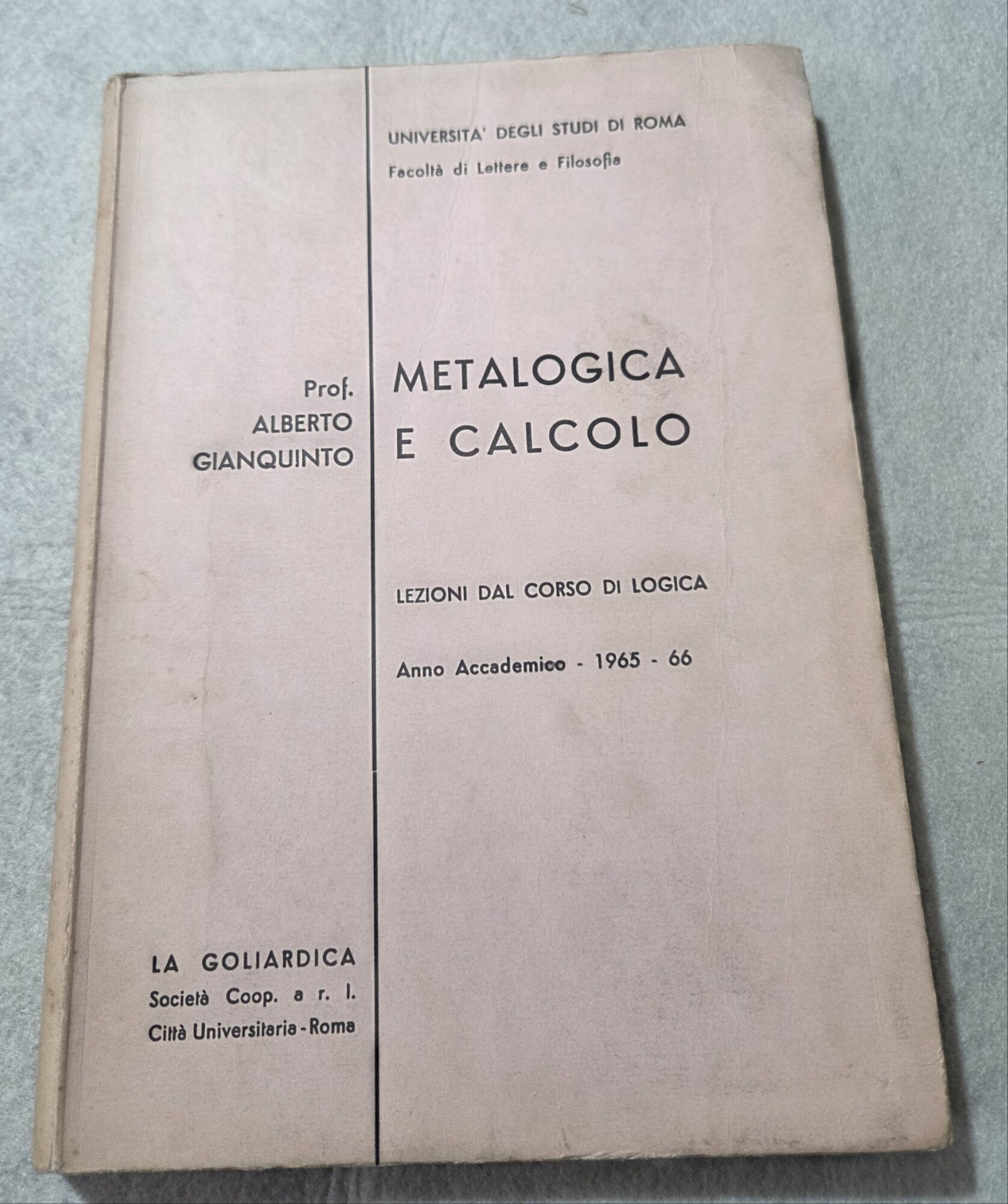 Metalogica e calcolo - Lezioni dal corso di logica