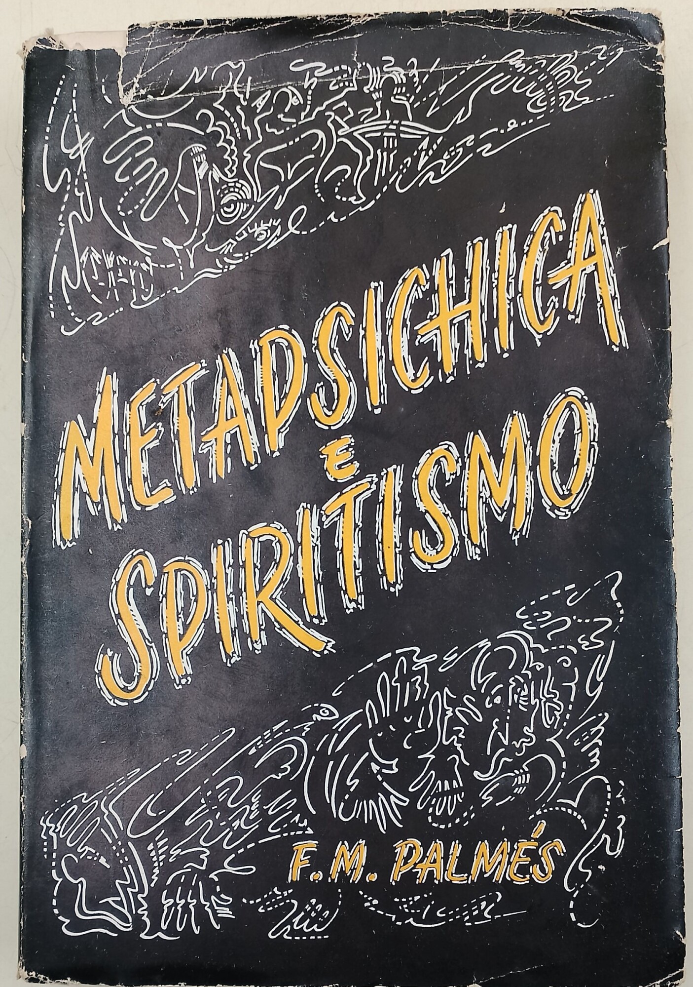 Metapsichica e Spiritismo