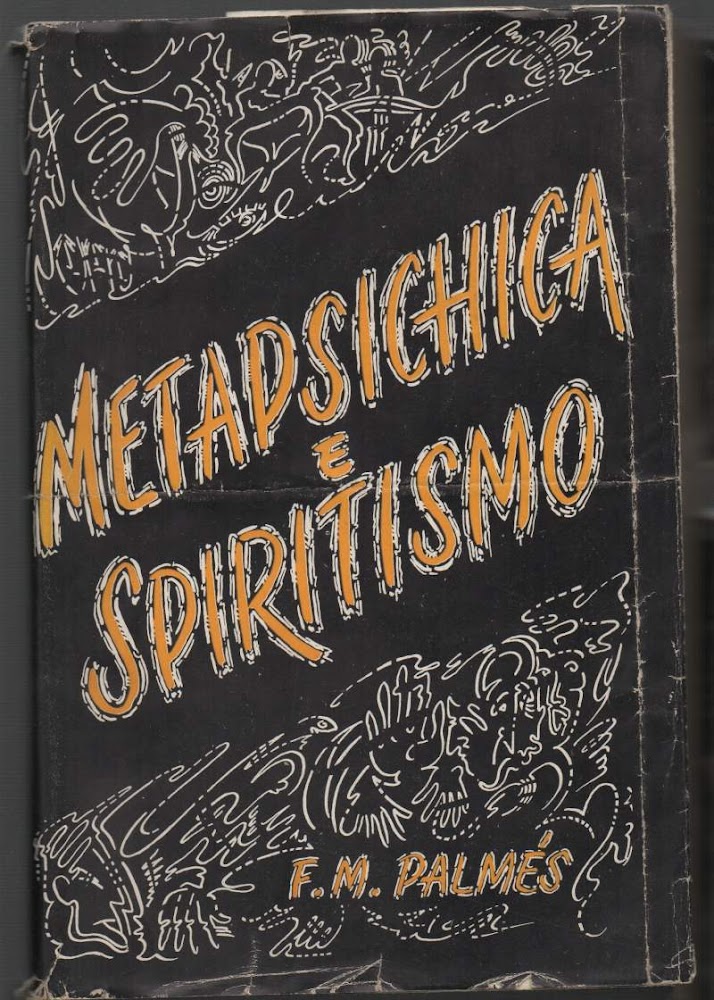 METAPSICHICA E SPIRITISMO (1952)