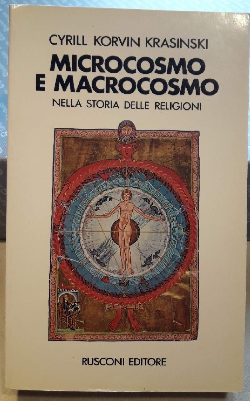 MICROCOSMO E MACROCOSMO NELLA STORIA DELLE RELIGIONI(1973)