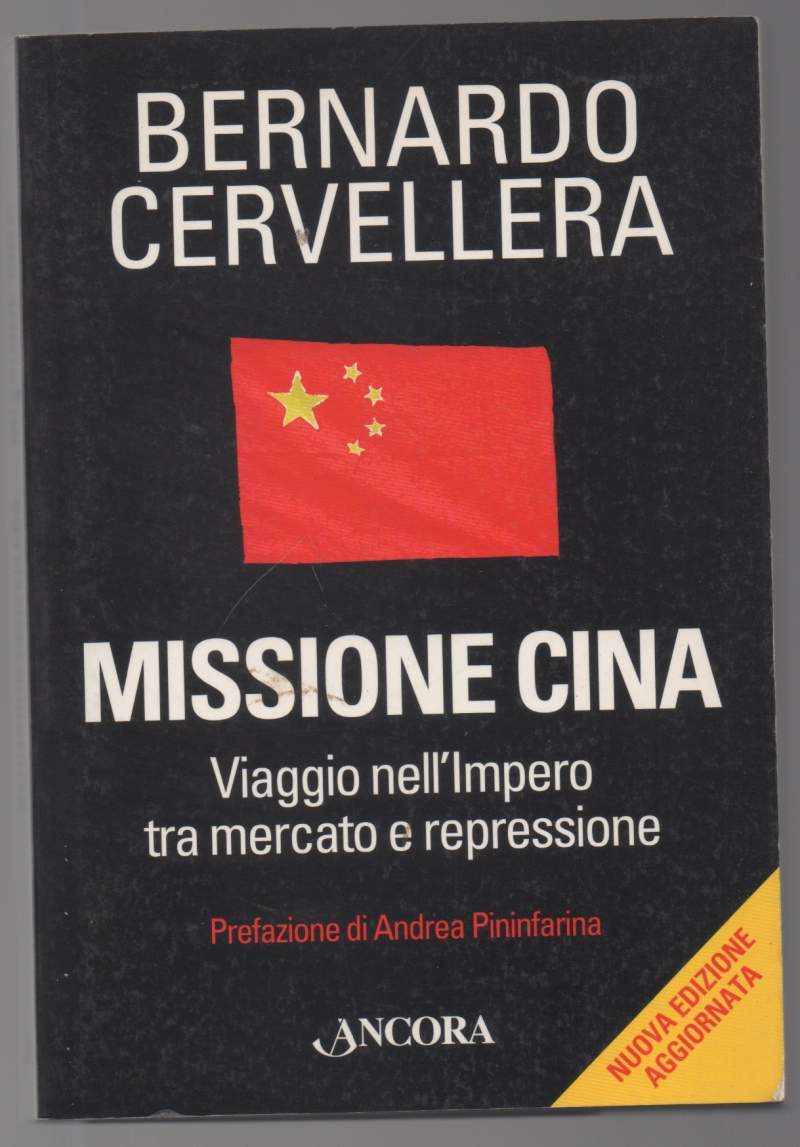 MISSIONE CINA Viaggio nell'Impero tra mercato e repressione (2003)