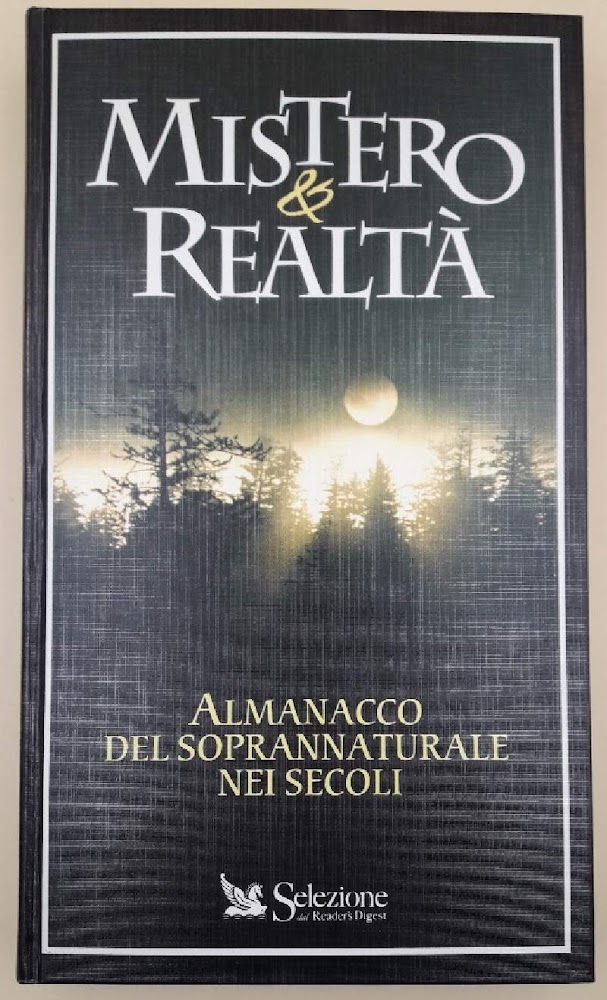 MISTERO &amp; REALTA'- ALMANACCO DEL SOPRANNATURALE NEI SECOLI(1997)