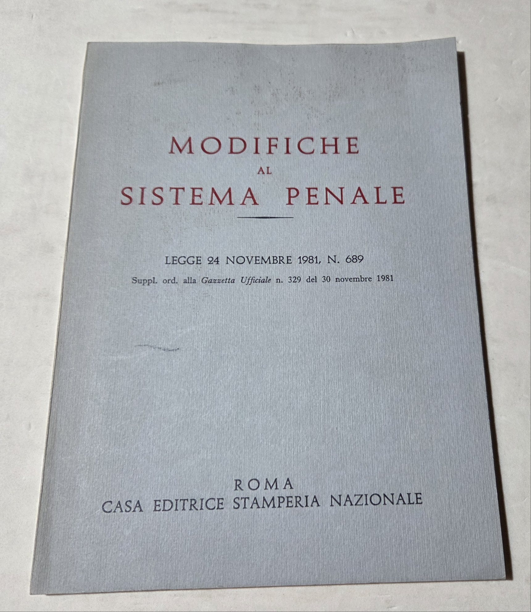 Modifiche al Sistema Penale - Legge 24 Novembre 1981 n.689