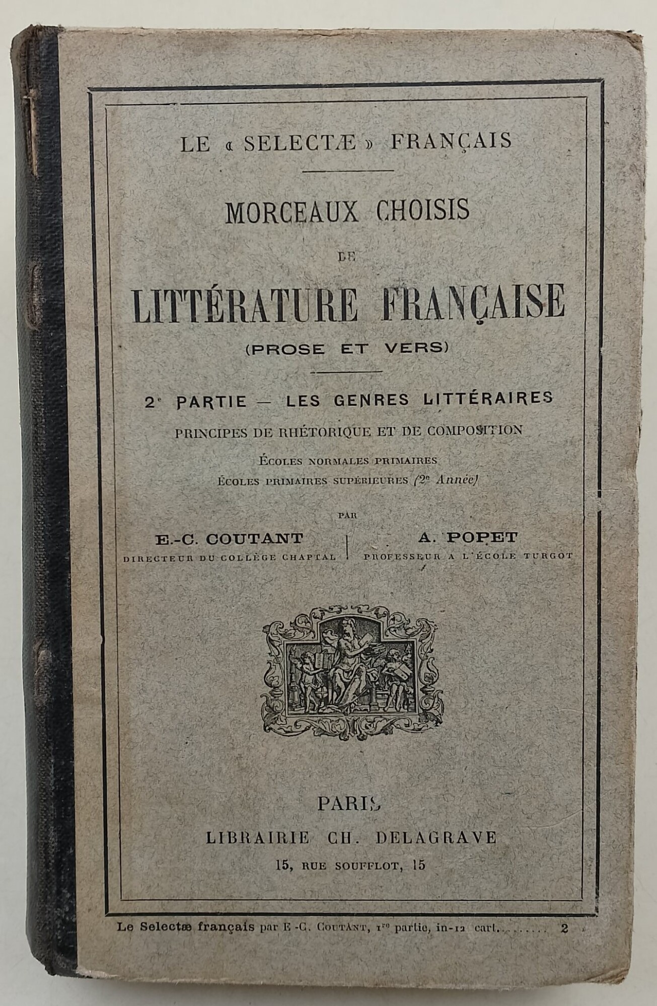 Morceaux Choisis de Litterature Francaise(Prose et Vers) 2' Partie-Les Genres …
