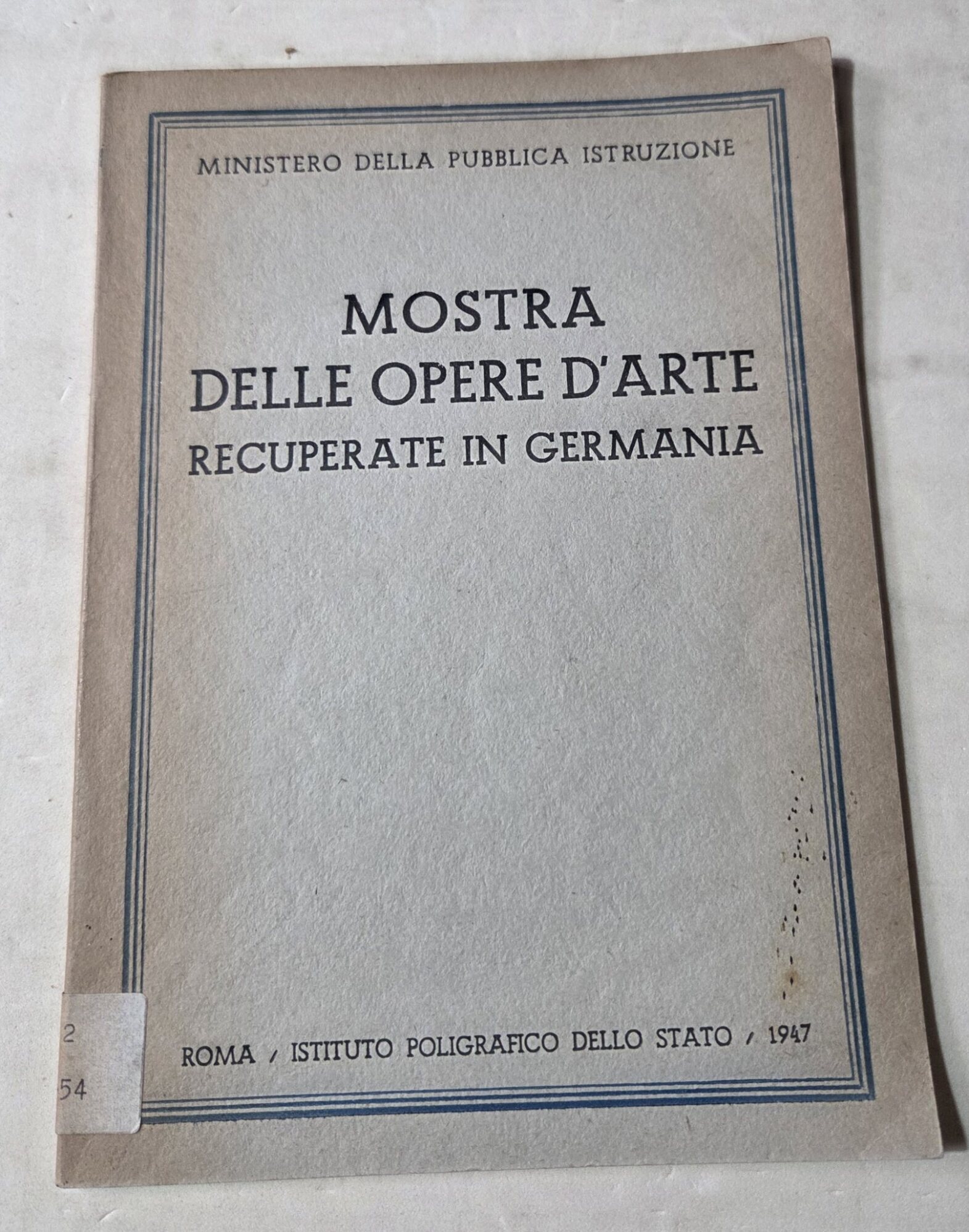 Mostra delle opere d'arte recuperate in Germania