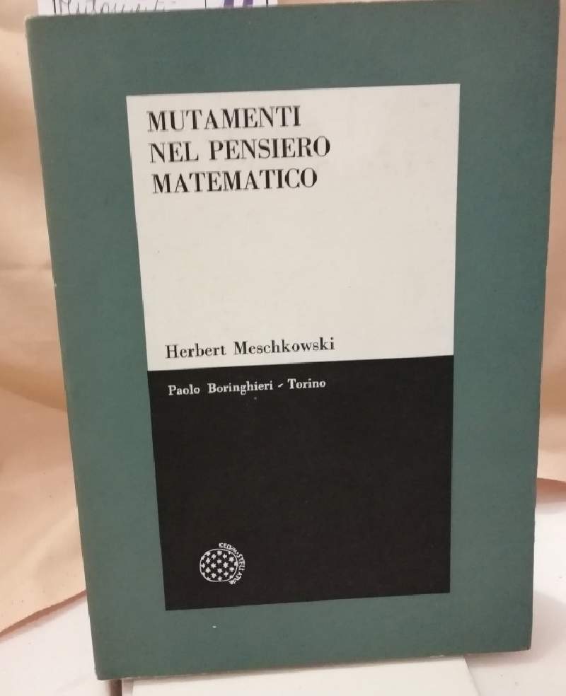 MUTAMENTI DEL PENSIERO MATEMATICO (1963)