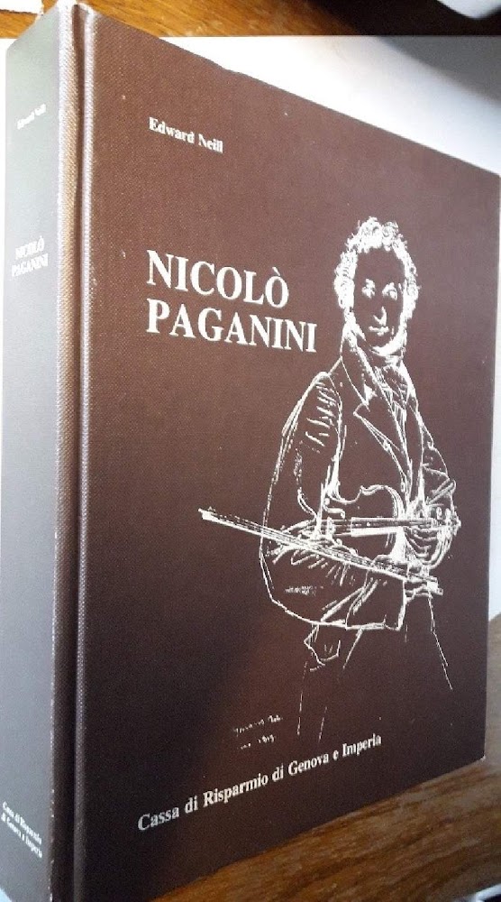 NICOLO' PAGANINI-LA VITA ATTRAVERSO LE OPERE I DOCUMENTI E LE …