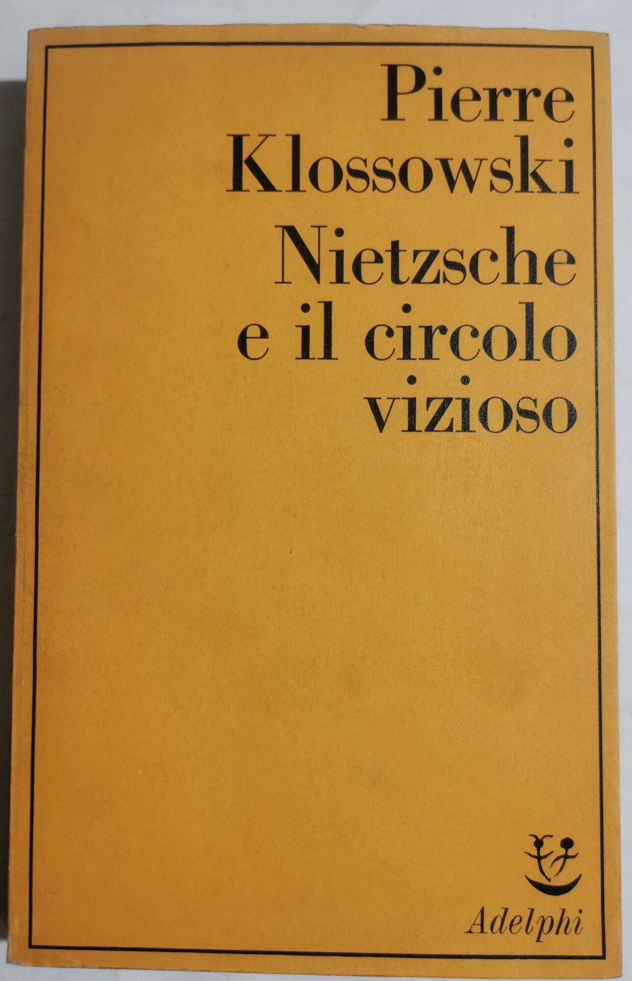 Nietzsche e il circolo vizioso