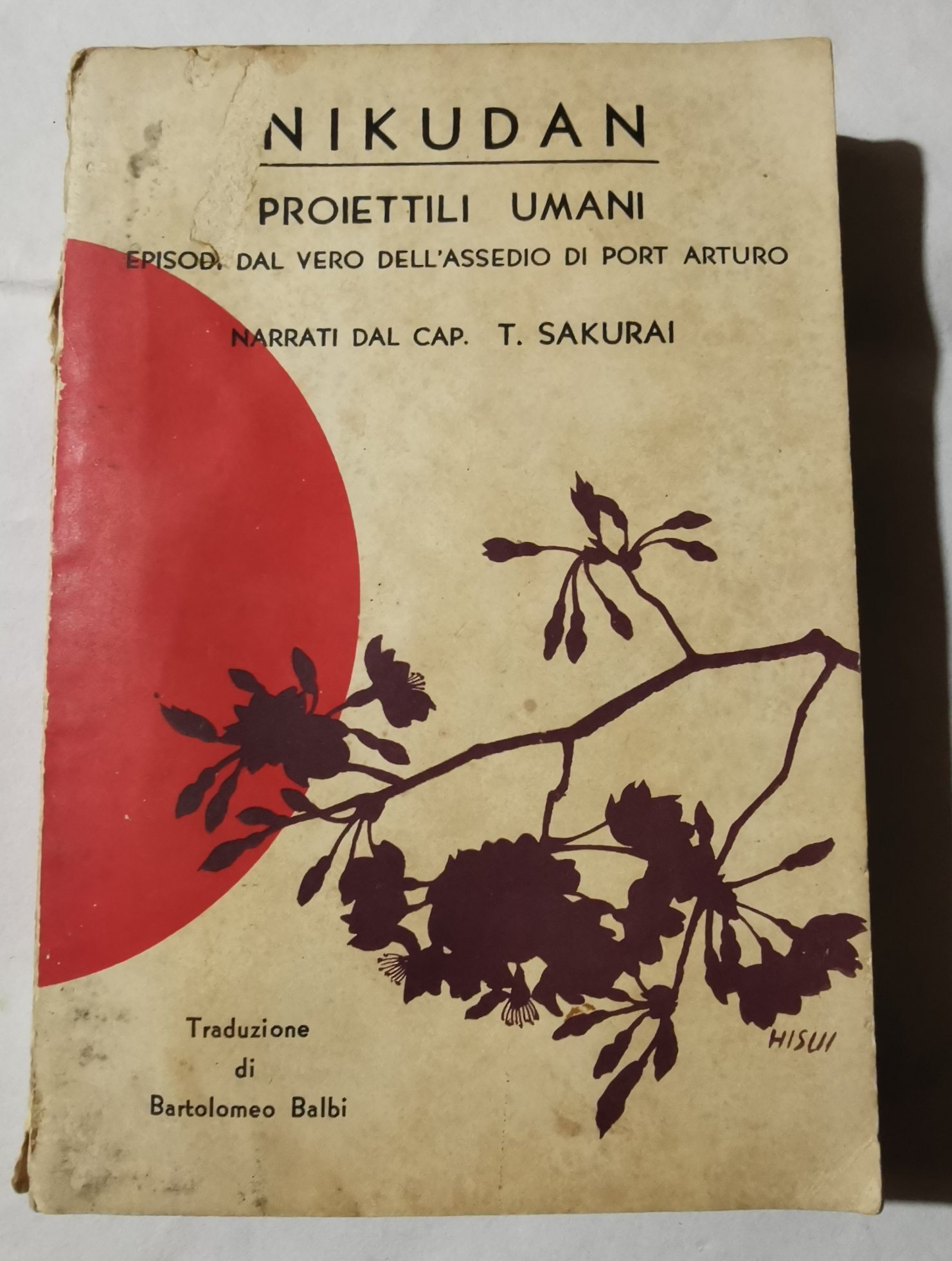 Nikudan - Proiettili umani - episodi dal vero dell'assedio di …