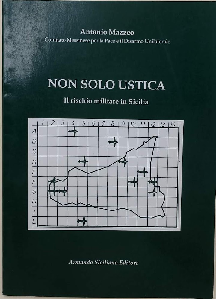 NON SOLO USTICA-IL RISCHIO MILITARE IN SICILIA(1990)