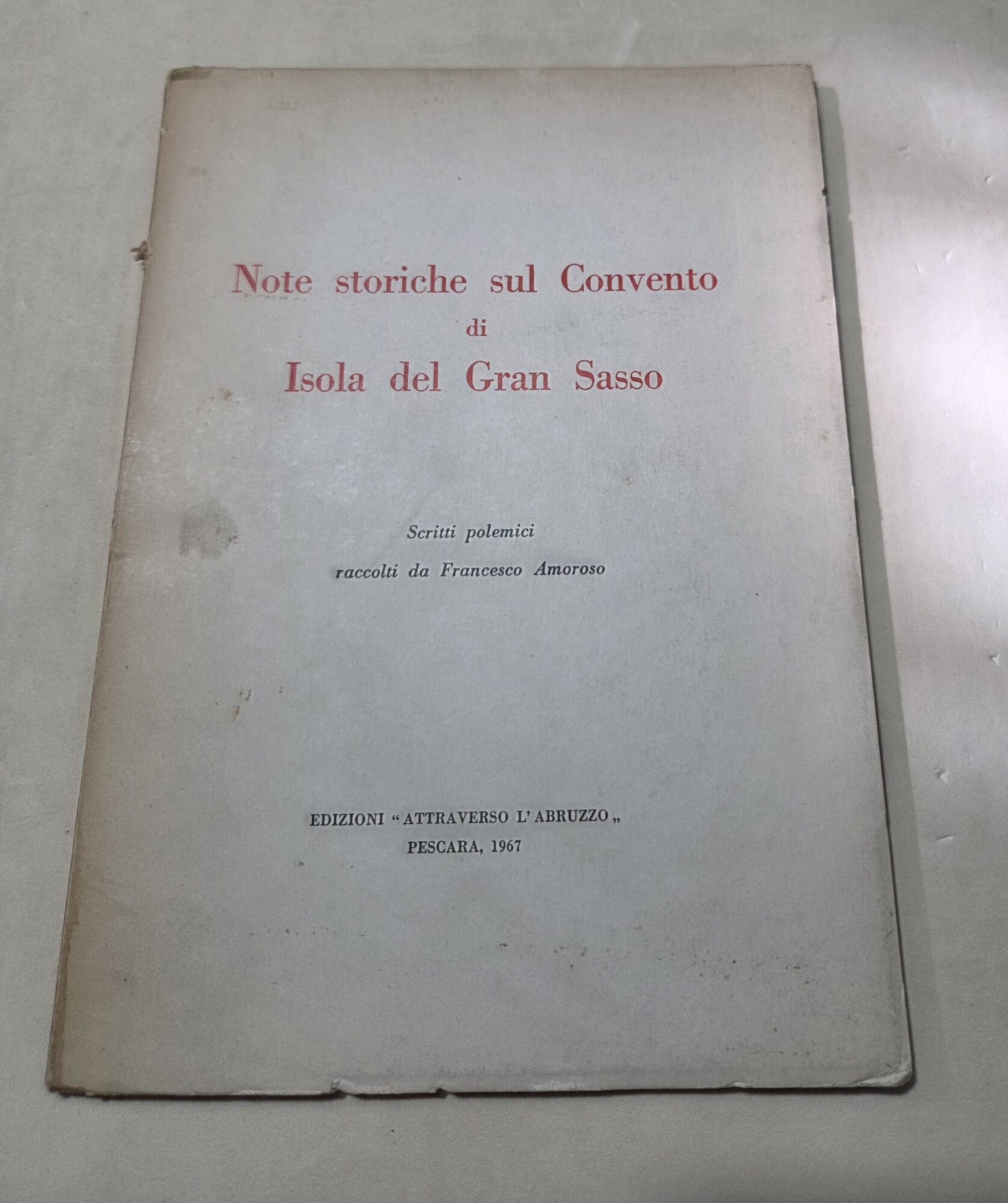 Note storiche sul Convento di Isola del Gran Sasso