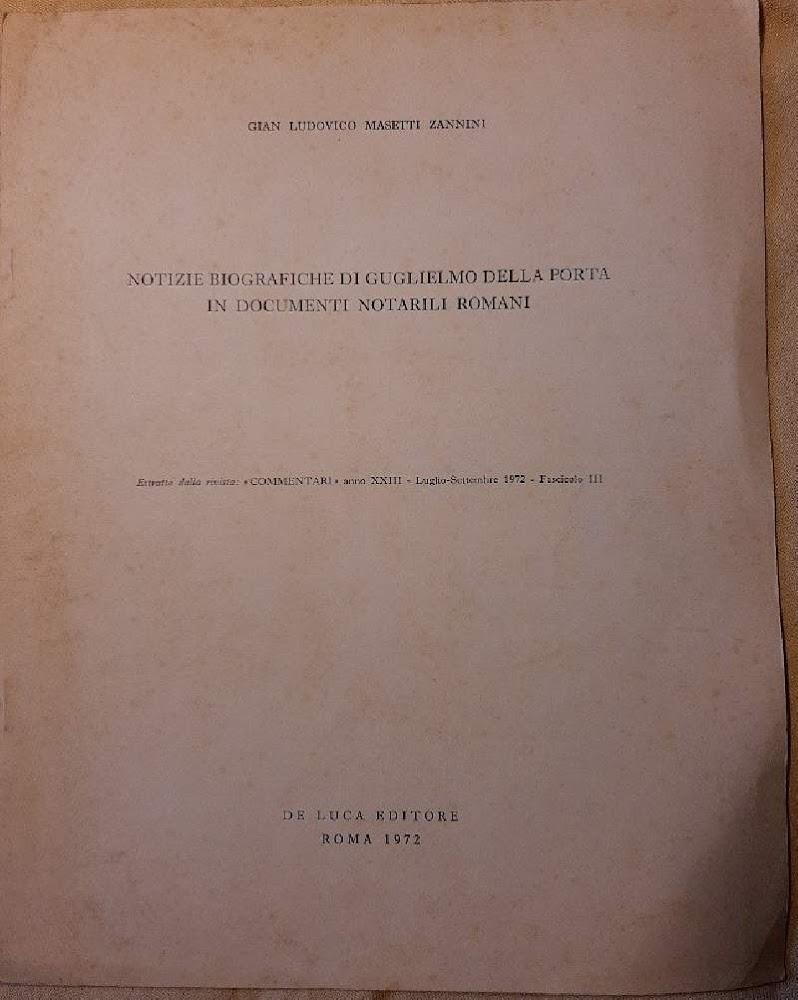NOTIZIE BIOGRAFICHE DI GUGLIELMO DELLA PORTA IN DOCUMENTI NOTARILI ROMANI( …