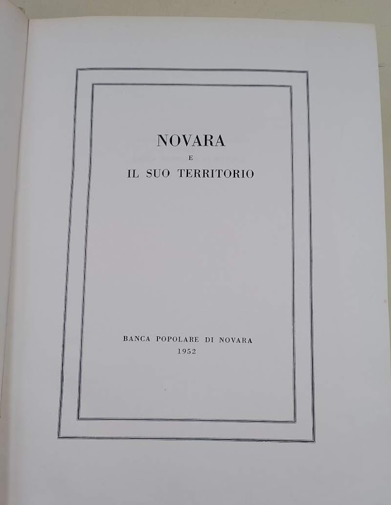 NOVARA E IL SUO TERRITORIO(1952)