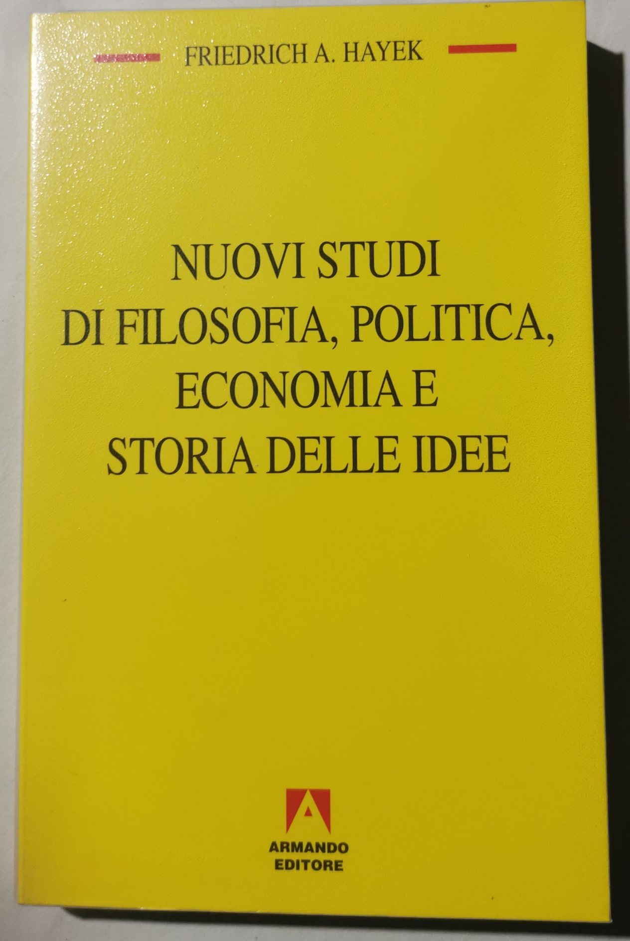 Nuovi studi di filosofia, politica, economia e storia delle idee